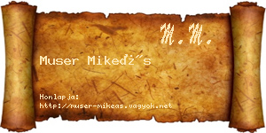 Muser Mikeás névjegykártya